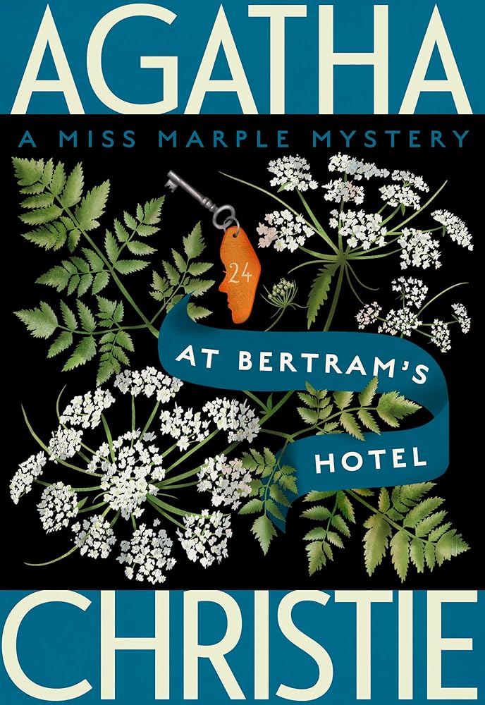 At Bertram's Hotel: A Miss Marple Mystery (Miss Marple Mysteries, 10) cover image