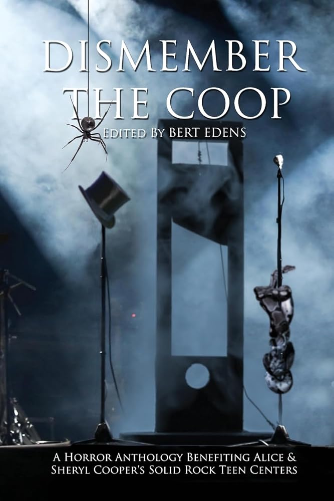 Dismember The Coop: A Charity Horror Anthology cover image