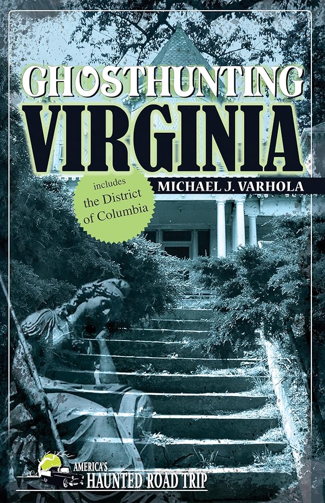 Ghosthunting Virginia (America's Haunted Road Trip) cover image