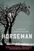 Horseman: A Tale of Sleepy Hollow cover image