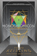 Monochromicon: The Complete Monochrome Trilogy cover image