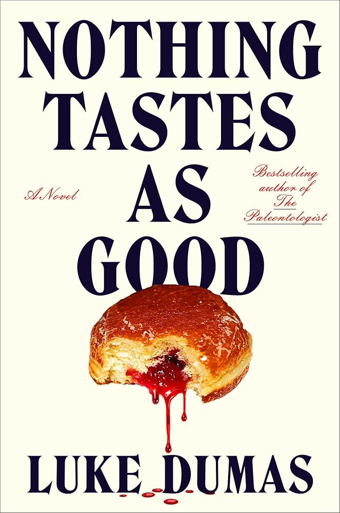 Nothing Tastes as Good: A Novel cover image
