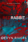 Red Rabbit: You Shatter So Beautifully (Red Rabbit Series) cover image