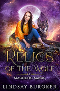 Relics of the Wolf (Magnetic Magic) cover image
