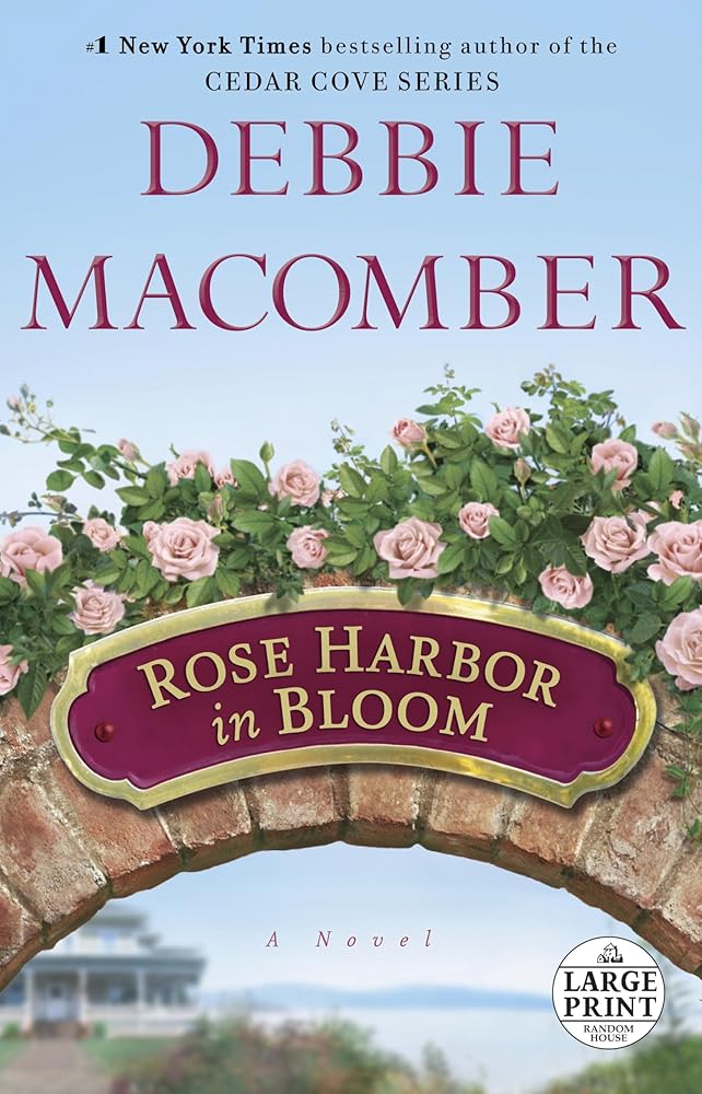 Rose Harbor in Bloom: A Novel cover image