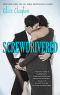 Screwdrivered (The Cocktail Series) cover image