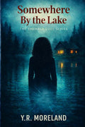 Somewhere By the Lake: An Emerald Cove Novel cover image