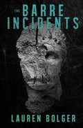 The Barre Incidents cover image