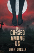 The Cursed Among Us: 1 cover image