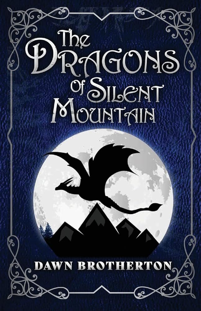The Dragons of Silent Mountain cover image