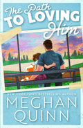 The Path to Loving Him (Almond Bay) cover image