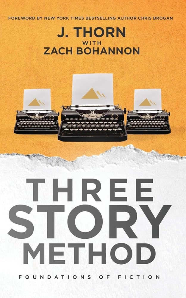 Three Story Method: Foundations of Fiction cover image