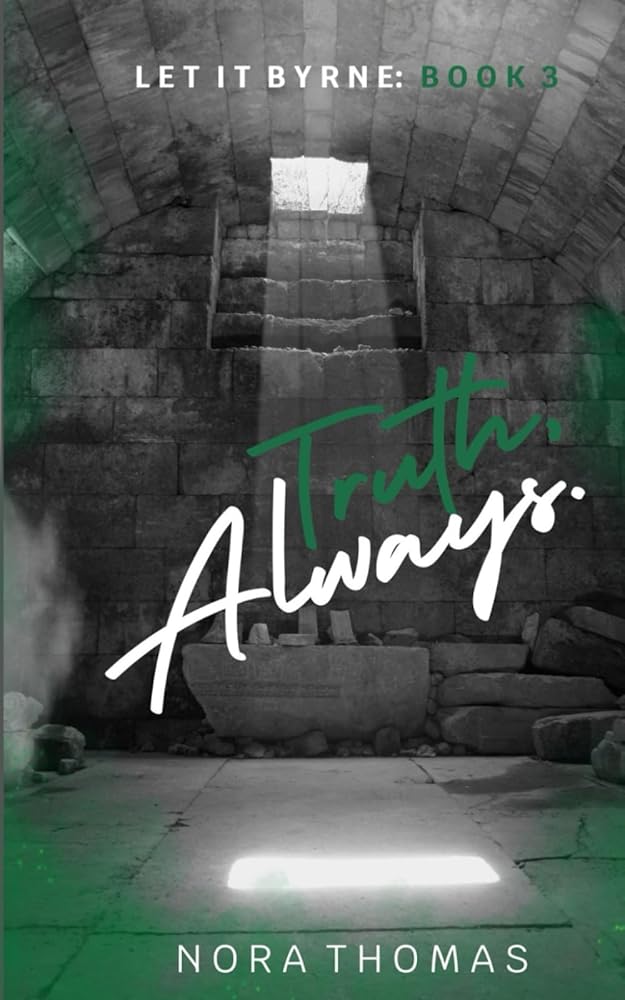 Truth, Always. (Let it Byrne) cover image