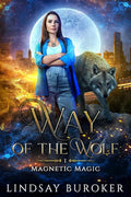 Way of the Wolf (Magnetic Magic) cover image