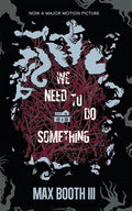 We Need to Do Something cover image